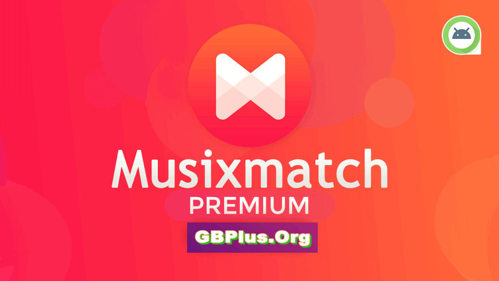 برنامج Musixmatch Premium تحميل اخر اصدار 2021 كاملة 1